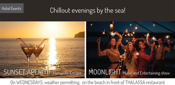 and chillout evenings on the beach